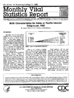 Birth characteristics for Asian or Pacific Islander subgroups 1992