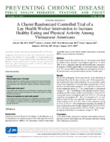 A Cluster Randomized Controlled Trial of a Lay Health Worker Intervention to Increase Healthy Eating and Physical Activity Among Vietnamese Americans