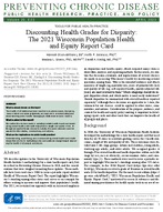 Discounting Health Grades for Disparity The 2021 Wisconsin Population Health and Equity Report Card