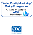 Water Quality Monitoring During Emergencies A HandsOn Toolkit for WASH Practitioners