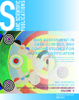 Statistical Methods in Cancer Research Volume V Bias Assessment in CaseControl and Cohort Studies for Hazard Identification