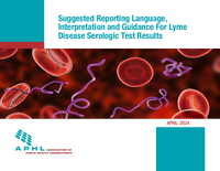 Suggested Reporting Language Interpretation and Guidance Regarding Lyme Disease Serologic Test Results