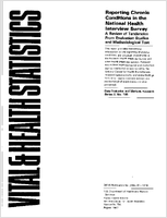 Reporting Chronic Conditions in the National Health Interview Survey A Review of Tendencies From Evaluation Studies and Methodological Test