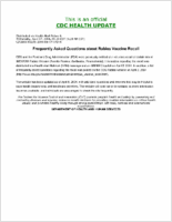 Frequently Asked Questions About Rabies Vaccine Recall Wednesday April 07 2004 0920 EDT 920 AM EDT
