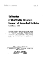 Utilization of ShortStay Hospitals Summary of Nonmedical Statistics United States  1972