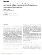 A Study on the Impact of InSeam Rock Partings on Coal Pillar Strength Based on Field Instrumentation and Numerical Modeling at the Maple Eagle Mine