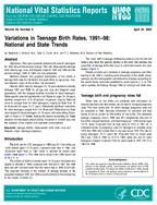 Variations in Teenage Birth Rates 199198 National and State Trends