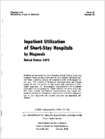 Inpatient Utilization of ShortStay Hospitals by Diagnosis United States  1973