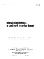 Interviewing Methods In the Health Interview Survey