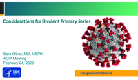 Considerations for bivalent primary series