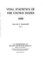 Vital Statistics of the United States 1989 Volume IIMortality Part A