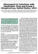 Pharyngeal CoInfections with Monkeypox Virus and Group A Streptococcus United States 2022