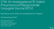 V114  an investigational 15valent pneumococcal polysaccharide conjugate vaccine PCV  key results of the adult clinical development program