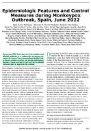 Epidemiologic Features and Control Measures during Monkeypox Outbreak Spain June 2022