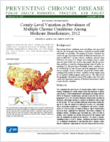 CountyLevel Variation in Prevalence of Multiple Chronic Conditions Among Medicare Beneficiaries 2012