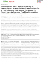 Development and Cognitive Testing of Occupational Safety and Health Questions for a Youth Survey Addressing the Research Needs for a Vulnerable Working Population