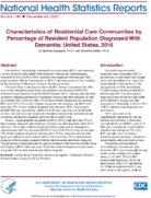 Characteristics of residential care communities by percentage of resident population diagnosed with dementia United States 2016