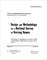 Design and Methodology for a National Survey Of Nursing Homes