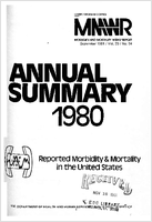 Reported Morbidity and Mortality in the United States Annual Summary 1980
