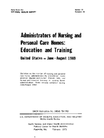 Administrators of Nursing and Personal Care Homes Education and Training  United States JuneAugust 1969