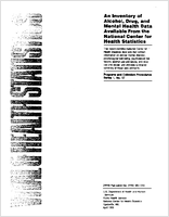 An Inventory of Alcohol Drug and Mental Health Data Available From the National Center for Health Statistics
