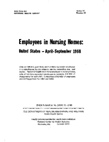 Employees in Nursing Homes United States  AprilSeptember 1968