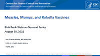 Measles Mumps and Rubella Vaccines Pink Book WebonDemand Series 2022