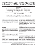 Socioeconomic Status and Prevalence of Obesity and Diabetes in a Mexican American Community Cameron County Texas 20042007