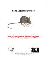 Facts About Hantaviruses What You Need to Know to Prevent the Disease Hantavirus Pulmonary Syndrome HPS