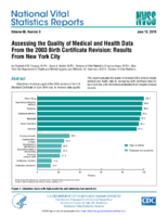 Assessing the quality of medical and health data from the 2003 birth certificate revision results from New York City