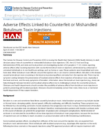 Adverse Effects Linked to Counterfeit or Mishandled Botulinum Toxin Injections April 23 2024 1100 AM ET