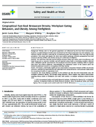 Geographical FastFood Restaurant Density Workplace Eating Behaviors and Obesity Among Firefighters