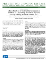 Characteristics of the Built Environment in Relation to Objectively Measured Physical Activity Among Mexican Adults 2011