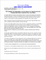 CDC Updates Recommendations for the Amount of Time Persons with InfluenzaLike Illness Should Be Away from Others Thursday August 06 2009 1900 EDT 700 PM EDT