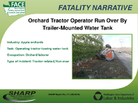 Fatality Narrative Orchard Tractor Operator Run Over by TrailerMounted Water Tank  Slideshow