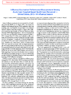Influenza Vaccination Performance Measurement Among Acute Care HospitalBased Health Care Personnel  United States 201314 Influenza Season