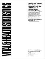 Nursing and Related Care Homes as Reported from the 1982 National Master Facility Inventory Survey