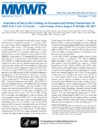 Evaluation of Test to Stay Strategy on Secondary and Tertiary Transmission of SARSCoV2 in K12 Schools  Lake County Illinois August 9October 29 2021