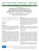 Absenteeism and Employer Costs Associated With Chronic Diseases and Health Risk Factors in the US Workforce