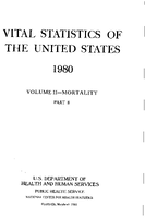 Vital Statistics of the United States 1980 Volume IIMortality Part B