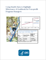 Using health data to highlight milestones  a cookbook for nonprofit program managers