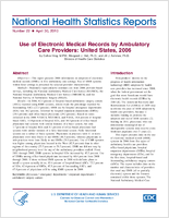 Use of electronic medical records by ambulatory care providers United States 2006