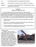 A crane oiler dies when crushed between the counterweights and the rotating superstructure of a mobile crane