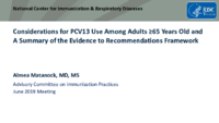 Considerations for PCV13 use among adults 65 years old and a summary of the evidence to recommendations framework