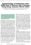 Epidemiology of Infections with SARSCoV2 Omicron BA2 Variant Hong Kong JanuaryMarch 2022