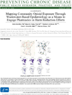 Mapping Community Opioid Exposure Through WastewaterBased Epidemiology as a Means to Engage Pharmacies in Harm Reduction Efforts