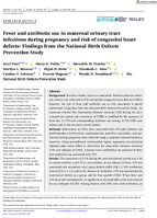 Fever and Antibiotic Use in Maternal Urinary Tract Infections During Pregnancy and Risk of Congenital Heart Defects Findings from the National Birth Defects Prevention Study