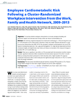 Employee Cardiometabolic Risk Following a ClusterRandomized Workplace Intervention from the Work Family and Health Network 20092013