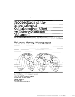 Proceedings of the International Collaborative Effort on Injury Statistics Volume II Melbourne Meeting working papers