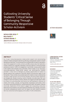 Cultivating University Students Critical Sense of Belonging Through CommunityResponsive ScholarActivism